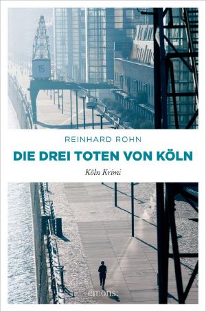 [Jan Schiller 08] • Die drei Toten von Köln